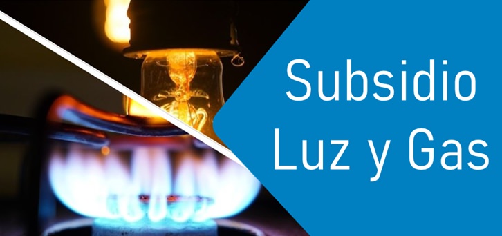 Subsidio Luz y Gas Subsidio Luz y Gas